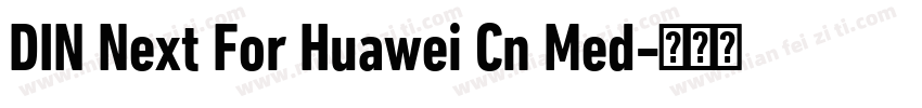 DIN Next For Huawei Cn Med字体转换
